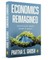 Economics Reimagined: Uncovering the Hidden Wealth of Nations
