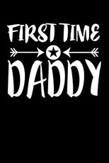 First Time Daddy