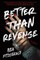 Better Than Revenge