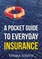 Pocket Guide to Everyday Insurance