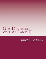 Guy Deverell, volume I and II