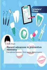 Recent advances in preventive dentistry
