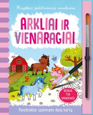 Arkliai ir vienaragiai: magiškas spalvinimas vandeniu
