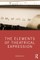 The Elements of Theatrical Expression