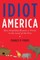 Idiot America
