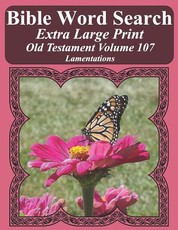 Bible Word Search Extra Large Print Old Testament Volume 107