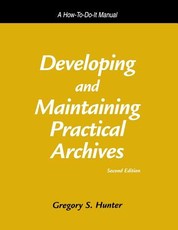 Developing and Maintaining Practical Archives