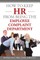 How to Keep HR from Being the Employee Complaint Department