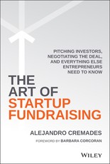 The Art of Startup Fundraising