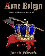 Anne Boleyn Historical Princess Series