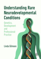 Understanding Rare Neurodevelopmental Conditions