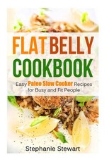 Flat belly cookbook