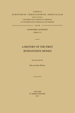A History of the First Estifanosite Monks