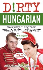 Dirty Hungarian