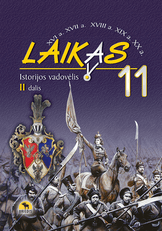 Laikas 11. Istorijos vadovėlis 11 klasei, 2 dalis (ATNAUJINTAS)