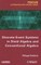 Discrete Event Systems in Dioid Algebra and Conventional Algebra