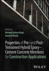 Properties of Pre- and Post-Tensioned Hybrid-Epoxy-Cement Concrete Members for Construction Applications