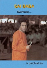 Sai Baba – šventasis … ir psichiatras