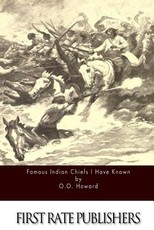Famous Indian Chiefs I Have Known