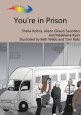 You're in Prison