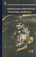 Tarp dviejų vandenynų