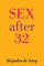 Sex After 32