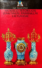 Mokslo istorijos daiktiniai paminklai Lietuvoje