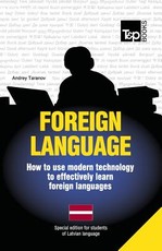 Foreign language - How to use modern technology to effectively learn foreign languages