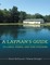 A Layman's Guide to Lakes, Ponds, and Fish Stocking