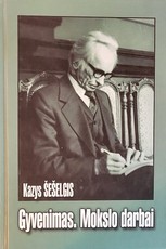 Gyvenimas. Mokslo darbai