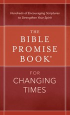 Bible Promise Book(R) for Changing Times
