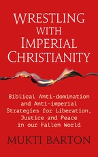 Wrestling with Imperial Christianity