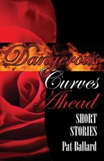 Dangerous Curves Ahead