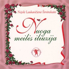 Nuoga meilės iliuzija