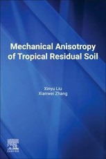 Mechanical Anisotropy of Tropical Residual Soil