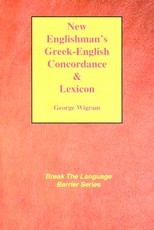 New Englishman's Greek-English Concordance with Lexicon