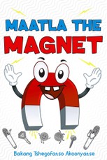 Maatla the Magnet