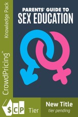 Parents' Guide to Sex Education