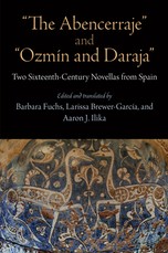The Abencerraje and OzmÃ­n and Daraja