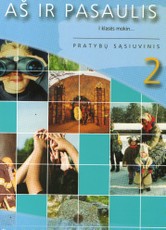 Aš ir pasaulis. 2-asis pratybų sąsiuvinis I klasei