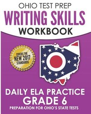 Ohio Test Prep Writing Skills Workbook Daily Ela Practice Grade 6