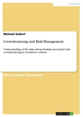 Crowdsourcing and Risk-Management