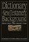 Dictionary of New Testament Background