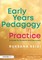 Early Years Pedagogy in Practice