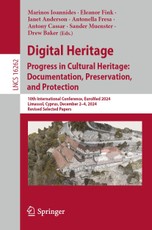 Digital Heritage. Progress in Cultural Heritage: Documentation, Preservation, and Protection