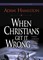 When Christians Get It Wrong Leader Guide