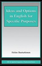 Basturkmen, H: Ideas and Options in English for Specific Pur