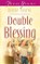 Double Blessing