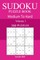 300 Medium to Hard Sudoku Puzzle Book