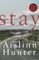 Stay